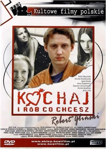 Kochaj i rób co chcesz zalukaj