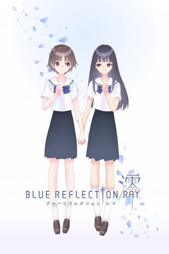 Blue Reflection Ray zalukaj