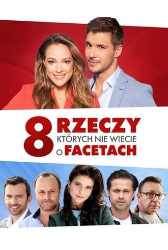 8 rzeczy, których nie wiecie o facetach zalukaj