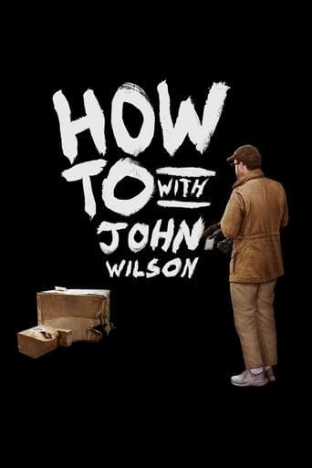 How To with John Wilson zalukaj