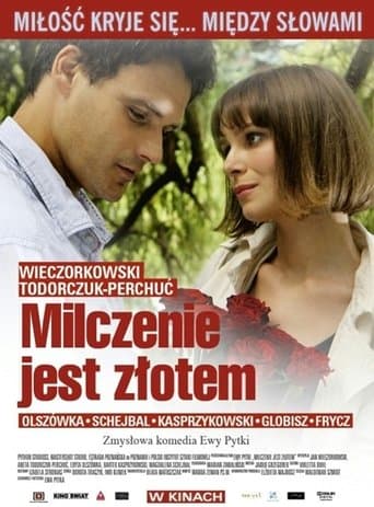 Milczenie jest złotem zalukaj