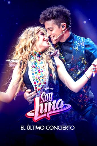 Soy Luna: El último concierto zalukaj